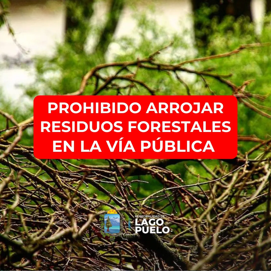 prohibido arrojar residuos forestales